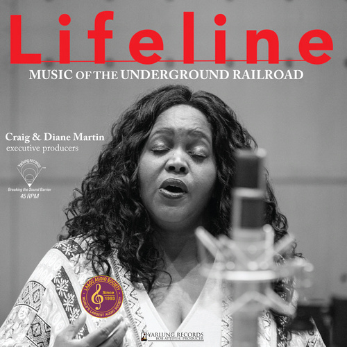 Lifeline - Music Of The Underground Railroad - 180g 45rpm LP