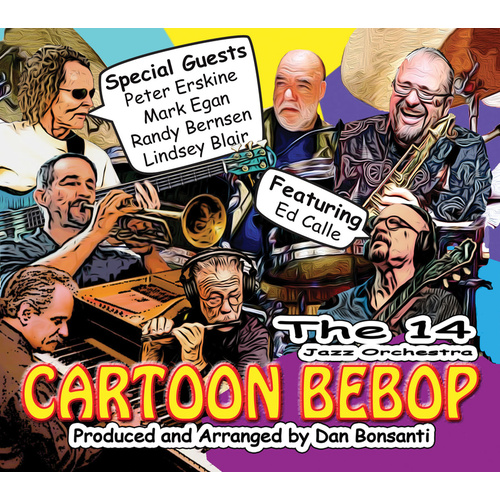 The 14 Jazz Orchestra - Cartoon Bebop