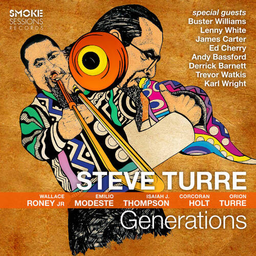 Steve Turre - Generations