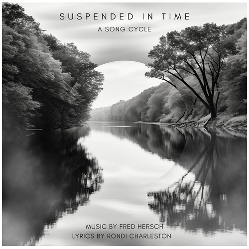 Fred Hersch / Rondi Charleston - Suspended in Time: A Song Cycle