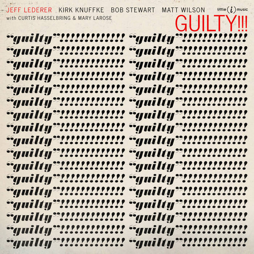 Jeff Lederer - Guilty!!!