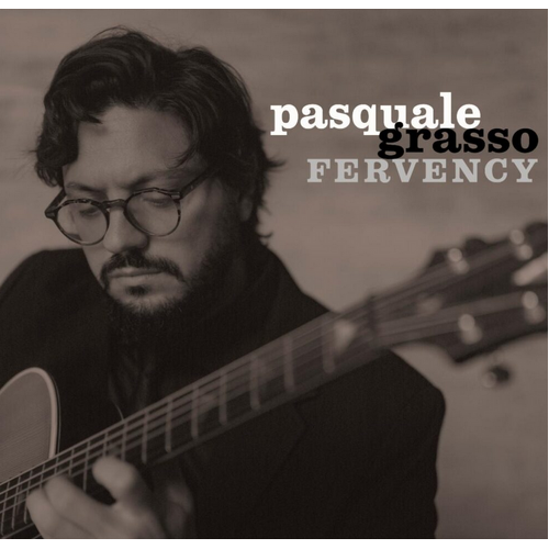 Pasquale Grasso - Fervency