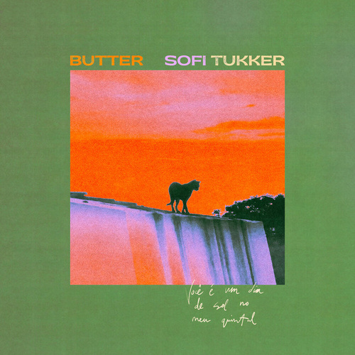 Sofi Tukker - Butter