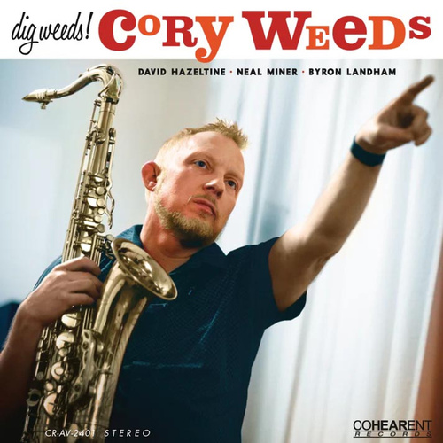 Cory Weeds - Dig Weeds! - 180g Vinyl LP