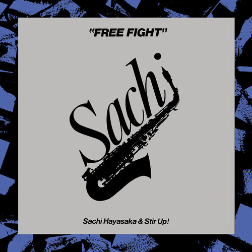 Sachi Hayasaka & Stir Up! - Free Fight - Vinyl LP