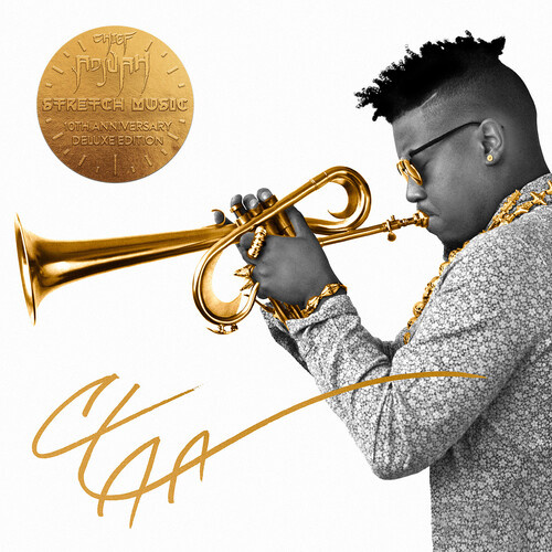 Chief Adjuah - Stretch / Tenth Anniversary Deluxe Edition