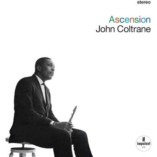 John Coltrane - Ascension: Edition I & II: Verve Vault Series / vinyl 2LP set
