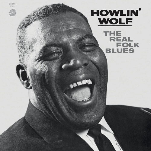 Howlin Wolf - The Real Folk Blues - 180g Vinyl LP
