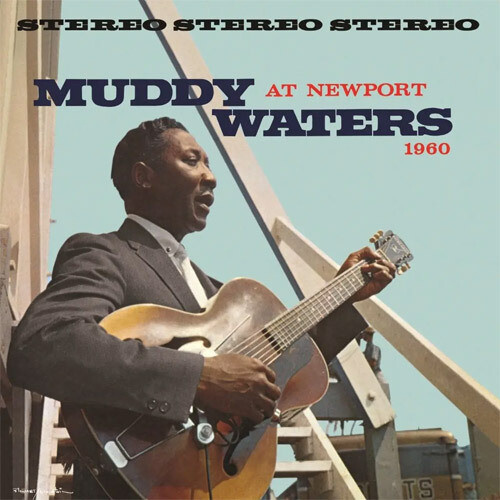 Muddy Waters - At Newport 1960 - 180g Vinyl LP