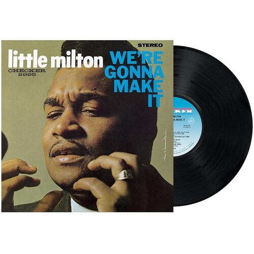 Little Milton - We're Gonna Make It - 180g Vinyl LP