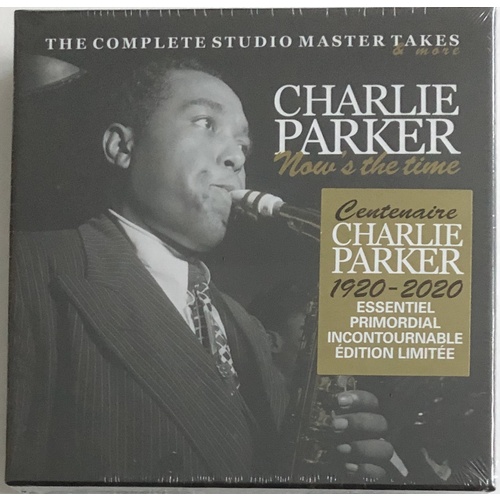Charlie Parker - Now's the Time - The Complete Studio Master Takes & more.
