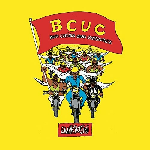 Bantu Continua Uhuru Consciousness / BCUC - Emakhosini