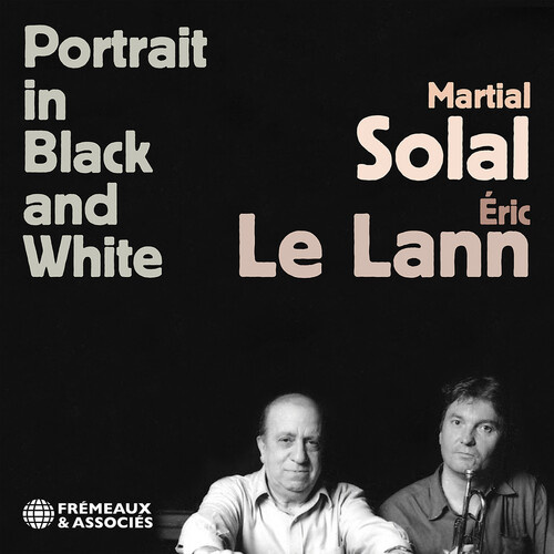 Martial Solal & Éric Le Lann - Portrait in Black and White