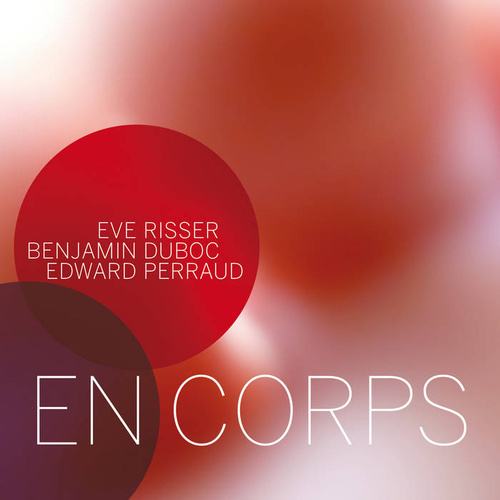 Eve Risser - En Corps