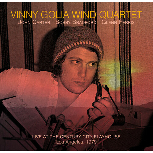 Vinny Golia Wind Quartet - Live At The Century City Playhouse: Los Angeles, 1979