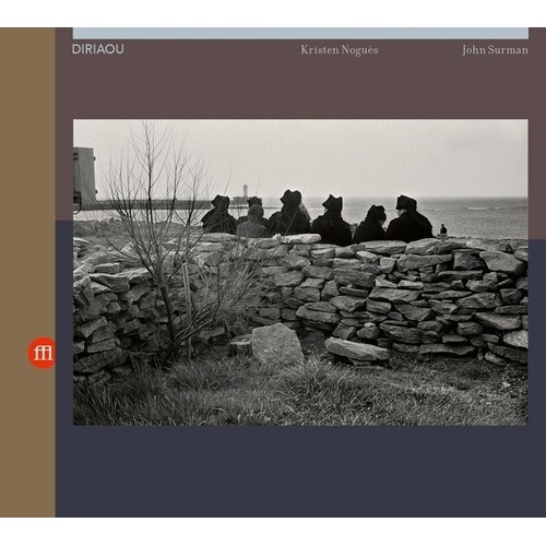 Kristen Noguès / John Surman - Diriaou