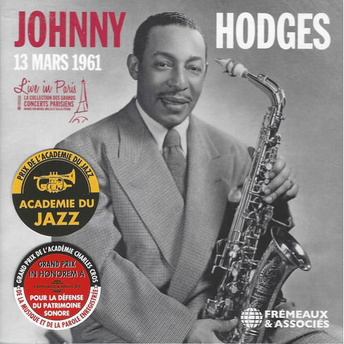 Johnny Hodges - Live In Paris: 13 Mars 1961