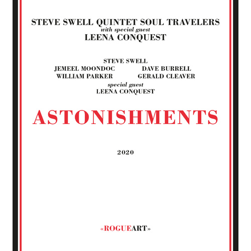 Steve Swell Quintet Soul Travelers - Astonishments