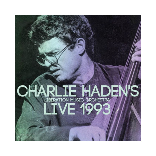 Charlie Haden's Liberation Music Orchestra - Live 1993