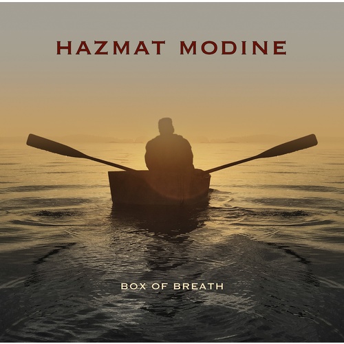 Hazmat Modine - Box of Breath
