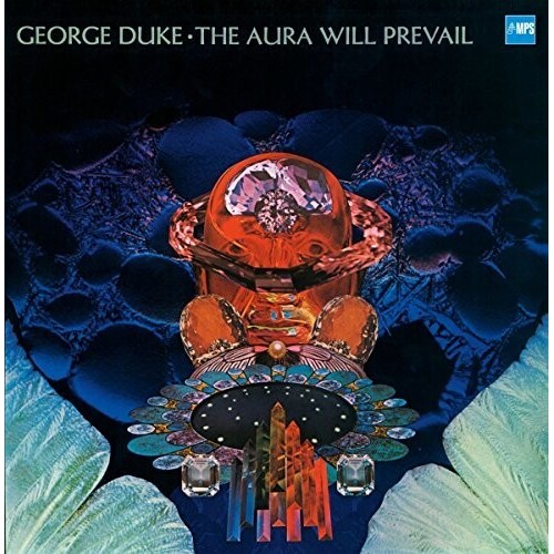 George Duke - The Aura Will Prevail / 180 gram vinyl LP