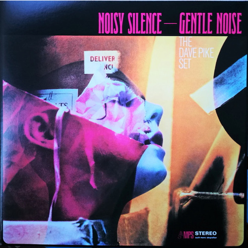 Dave Pike Set - Noisy Silence-Gentle Noise