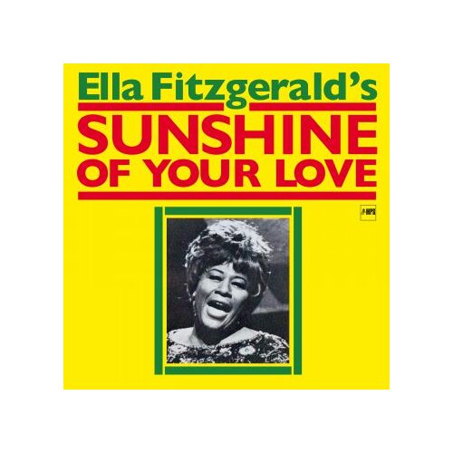 Ella Fitzgerald - Sunshine of Your Love