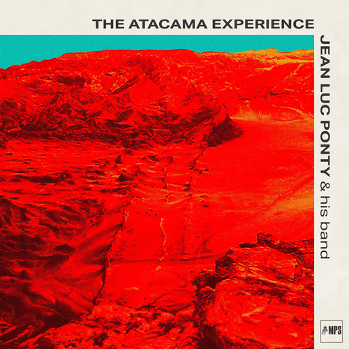 Jean Luc Ponty and His Band - The Atacama Experience