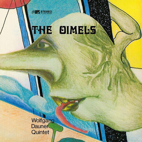 Wolfgang Dauner Quintet - The Oimels / 180 gram vinyl LP
