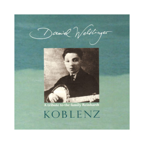 Daniel Weltlinger - Koblenz: A Tribute to the family Rheinhardt