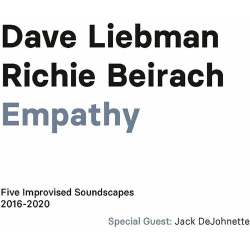 Dave Liebman &amp; Richie Beirach - Empathy: Five Improvised Soundscapes 2016-2020 / 5CD set