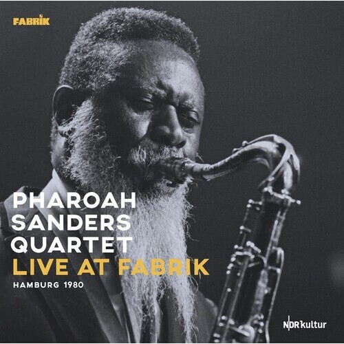 Pharoah Sanders - Live At Fabrik Hamburg 1980