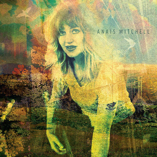Anaïs Mitchell  -  Anaïs Mitchell  / self-titled