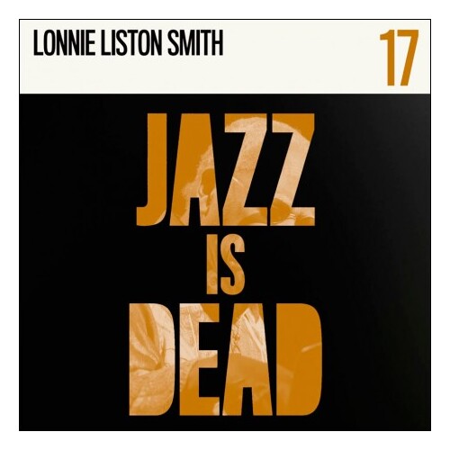 Lonnie Liston Smith - Jazz is Dead 017 - Vinyl LP