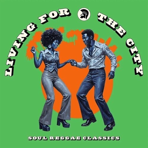 Living for the City: Soul Reggae Classics - Vinyl LP