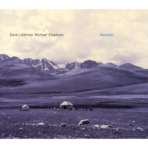 Dave Liebman & Michael Stephens - Nomads
