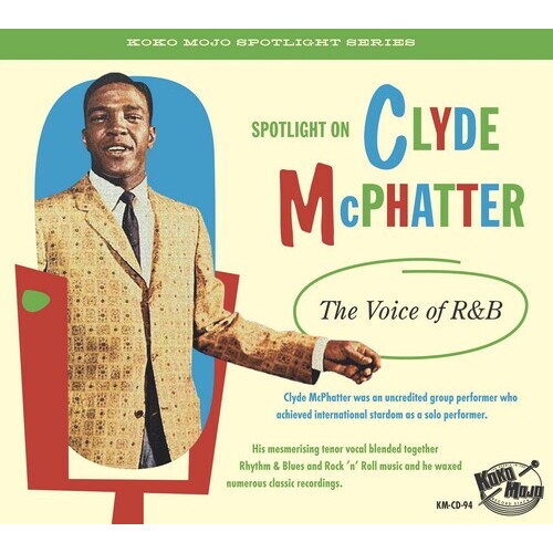 Clyde McPhatter  - Spotlight on Clyde McPhatter: The Voice of R&B