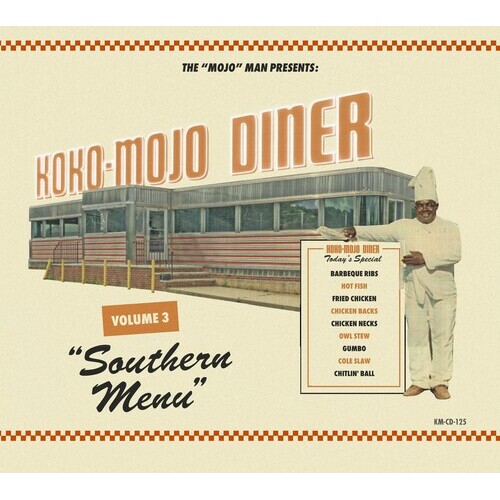 various artists - Koko-Mojo Diner Volume 3: Southern Menu