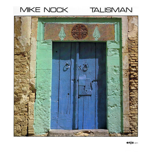 Mike Nock - Talisman