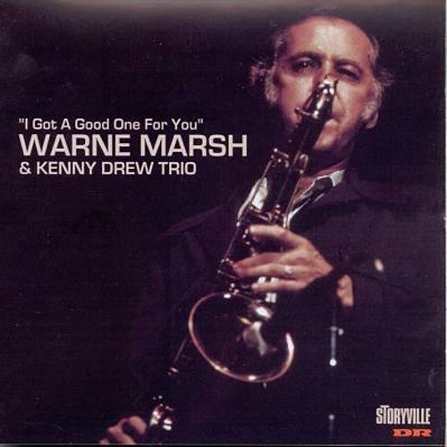 Warne Marsh - I Got a Good One for You