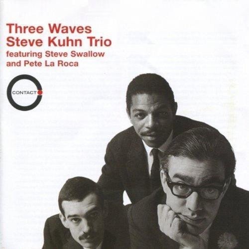 Steve Kuhn Trio - Three Waves