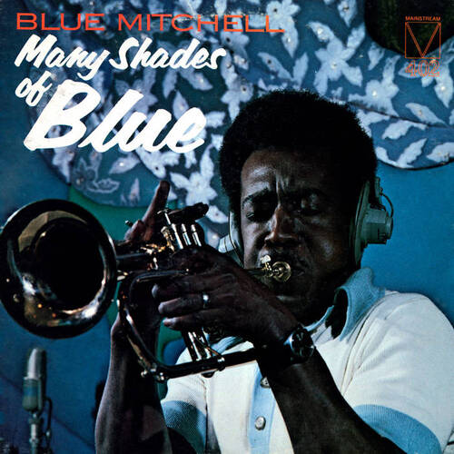 Blue Mitchell - Many Shades of Blue
