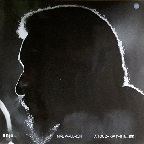 Mal Waldron - A Touch of the Blues