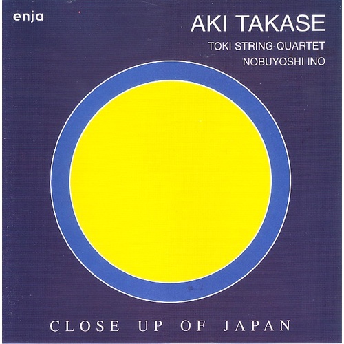 Aki Takase - Close Up Of Japan