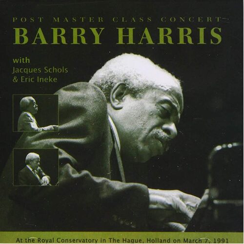 Barry Harris - Post Master Class Concert