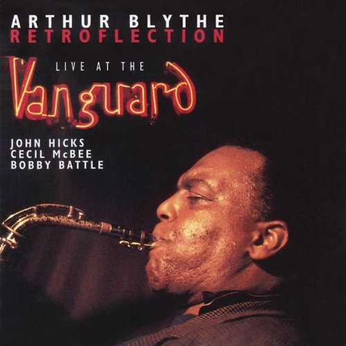 Arthur Blythe - Retroflection