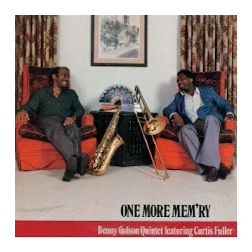 Benny Golson Quintet featuring Curtis Fuller - One More Mem'ry