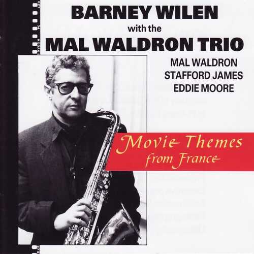 Barney Wilen with the Mal Waldron Trio - Movie Themes from France