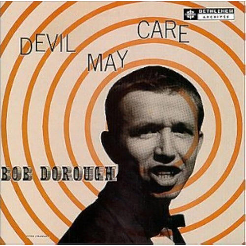 Bob Dorough - Devil May Care + 1