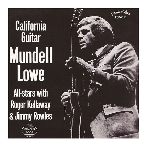 Mundell Lowe - California Guitar